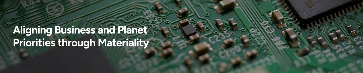 Aligning Business and Planet Priorities through Materiality